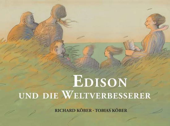 Cover for Köber · Edison und die Weltverbesserer (Book)