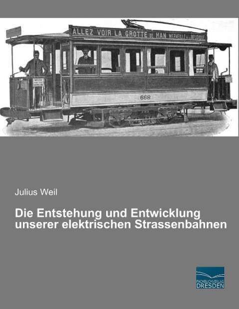 Cover for Weil · Die Entstehung und Entwicklung uns (Book)