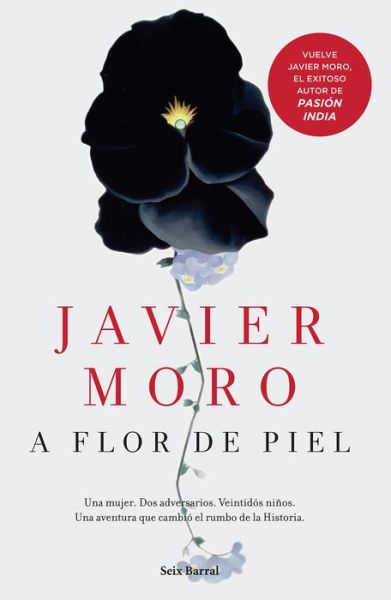 Cover for Javier Moro · A Flor De Piel (Paperback Book) (2015)