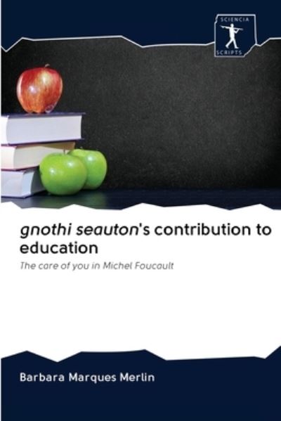 Cover for Barbara Marques Merlin · Gnothi Seauton's Contribution to Education (Paperback Book) (2020)