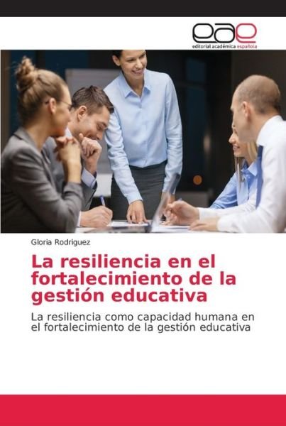 Cover for Rodriguez · La resiliencia en el fortalec (Bog) (2018)