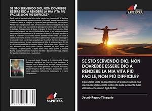 Cover for Tlhagale · Se Sto Servendo Dio, Non Dovre (Buch)