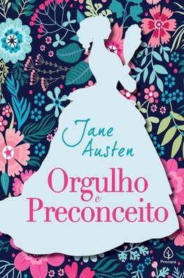 Cover for Jane Austen · Orgulho e preconceito (Taschenbuch) (2021)