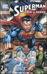 Cover for Superman · Crisi In Arrivo (Book)