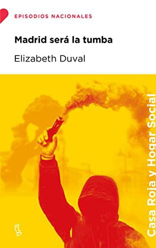 Cover for Elizabeth Duval · Madrid será la tumba (Paperback Book) (2021)