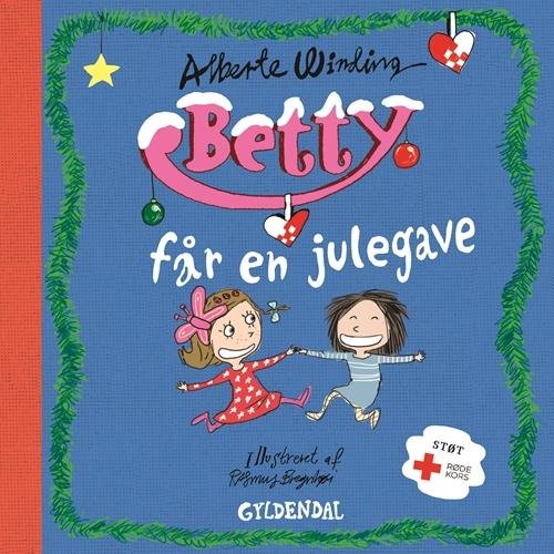 Cover for Alberte Winding; Rasmus Bregnhøi · Betty: Betty 9 - Betty får en julegave (Bound Book) [1th edição] (2016)