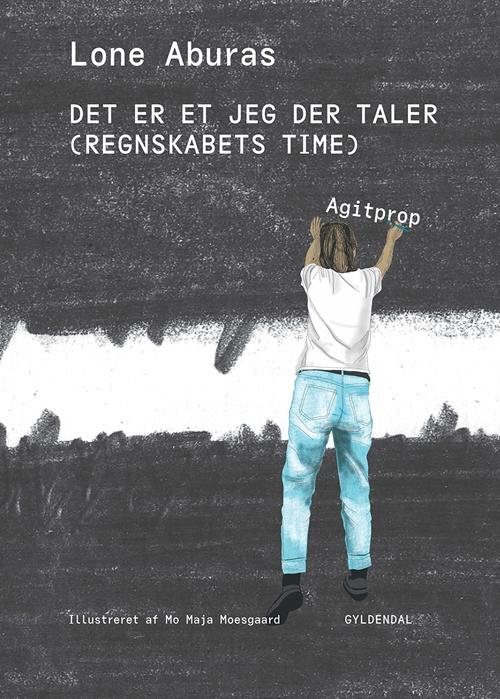 Cover for Lone Aburas · Det er et jeg der taler (Sewn Spine Book) [1.º edición] (2017)