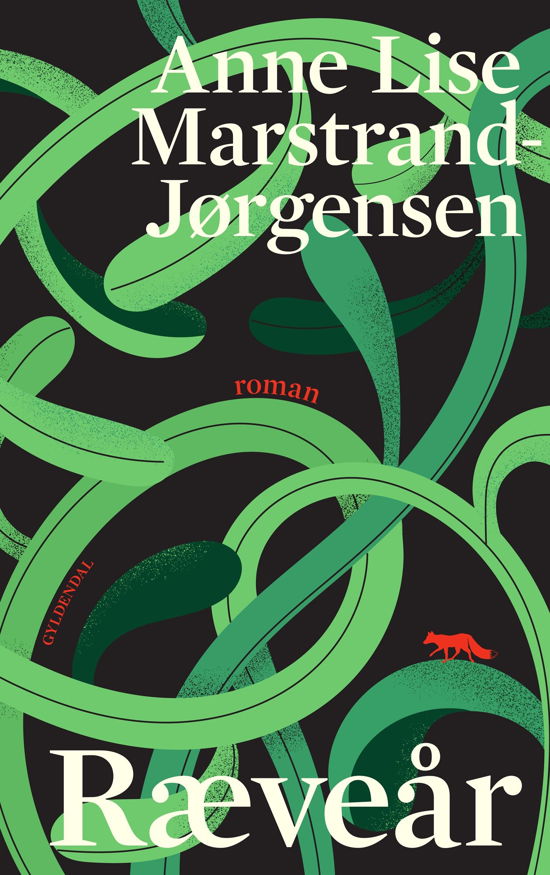 Cover for Anne Lise Marstrand-Jørgensen · Ræveår (Bound Book) [1th edição] (2024)