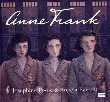 Cover for Josephine Poole · Anne Frank (Bound Book) [1st edition] (2005)