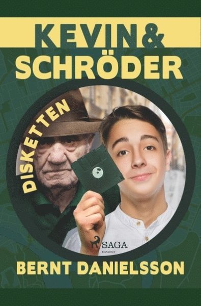 Cover for Bernt Danielsson · Kevin &amp; Schröder: Disketten (Bok) (2019)