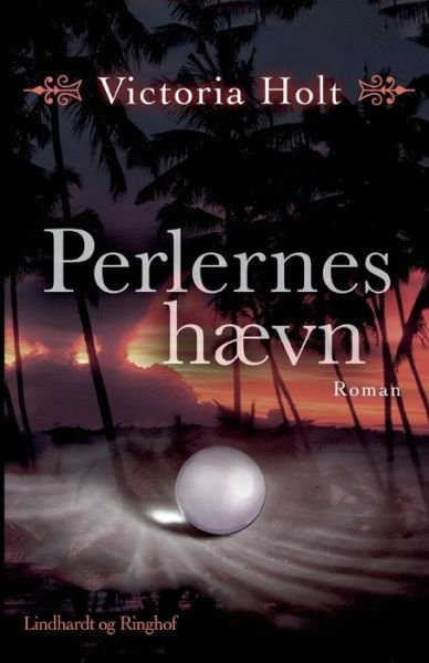 Cover for Victoria Holt · Perlernes hævn (Sewn Spine Book) [1. Painos] (2022)