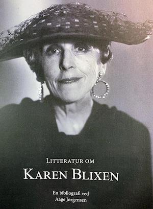 Cover for Aage Jørgensen · Litteratur om Karen Blixen (Sewn Spine Book) [1st edition] (2020)