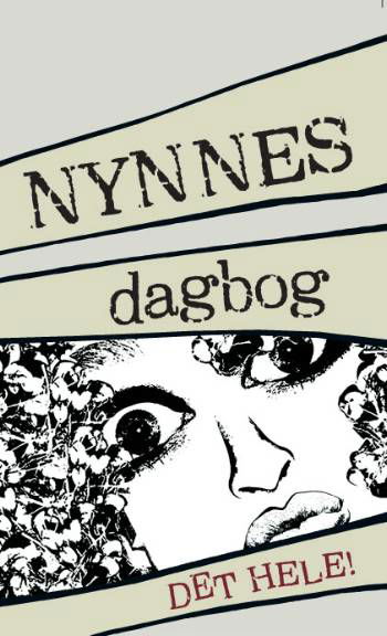 Cover for Henriette Lind · Nynnes dagbog - det hele (Bound Book) [1st edition] (2007)