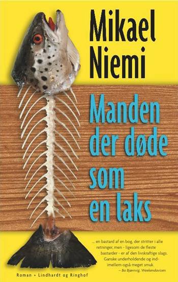Cover for Mikael Niemi · Manden der døde som en laks (Paperback Book) [2.º edición] (2008)