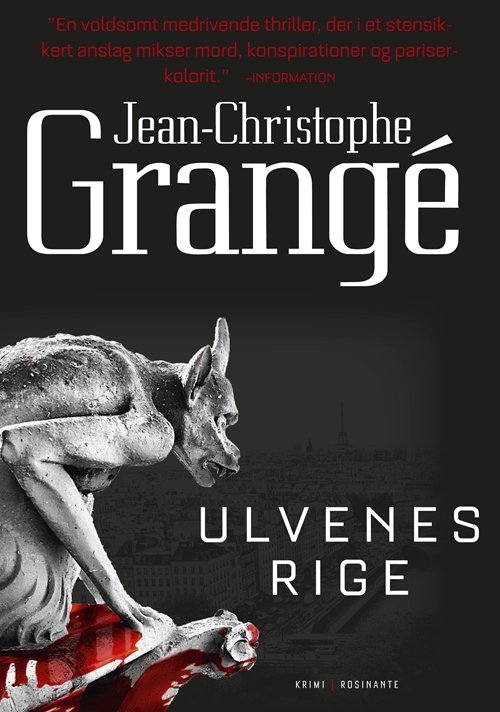 Rosinante: Ulvenes rige - Jean-Christophe Grangé - Bøger - Rosinante - 9788763826730 - 20. september 2013