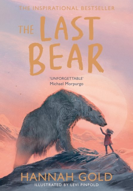 Cover for Hannah Gold · Den sidste bjørn (Hæftet bog) [1. udgave] (2022)