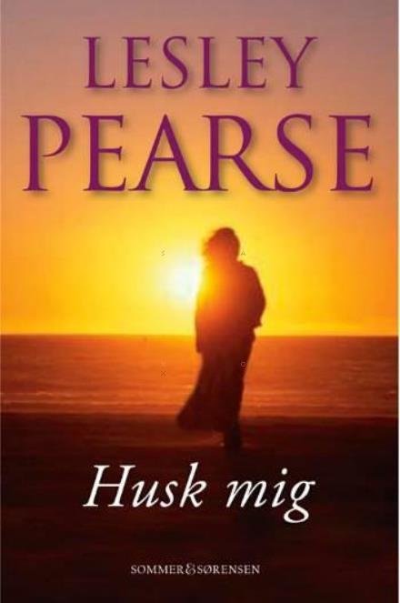 Cover for Lesley Pearse · Husk mig! (Bound Book) [1st edition] (2006)