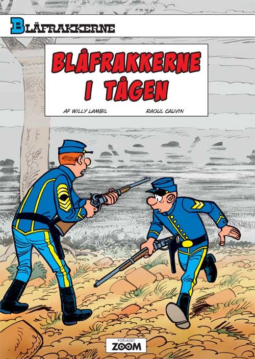 Cover for Willy Lambil; Raoul Cauvin · Blåfrakkerne: Blåfrakkerne i tågen (Hæftet bog) [1. udgave] (2014)