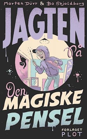 Cover for Bo Skjoldborg Morten Dürr · Gratis penge: Jagten på den magiske pensel (Paperback Book) [1.º edición] (2023)