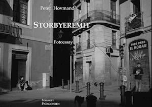 Cover for Peter Hovmand · Storbyeremit (Sewn Spine Book) [1er édition] (2022)