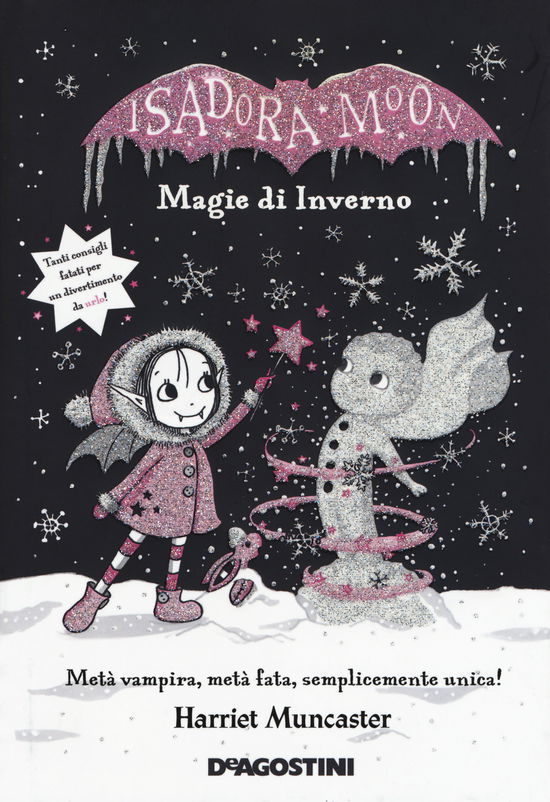 Cover for Harriet Muncaster · Magie D'inverno. Isadora Moon. Ediz. Deluxe (Bog)