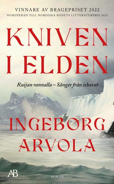 Cover for Ingeborg Arvola · Kniven i elden (Paperback Book)