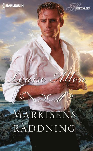 Historisk: Markisens räddning - Louise Allen - Books - Förlaget Harlequin - 9789150928730 - January 2, 2018