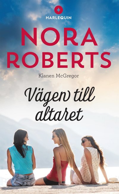 Cover for Nora Roberts · Vägen till altaret (Paperback Book) (2023)