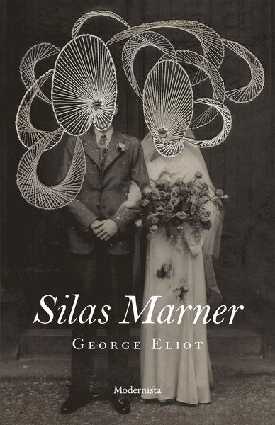 Cover for George Eliot · Silas Marner (Book) (2018)