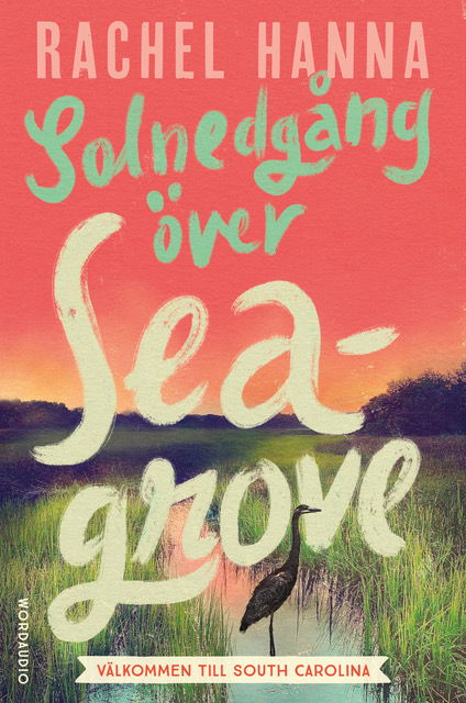 Cover for Rachel Hanna · Solnedgång över Seagrove (Paperback Book) (2024)