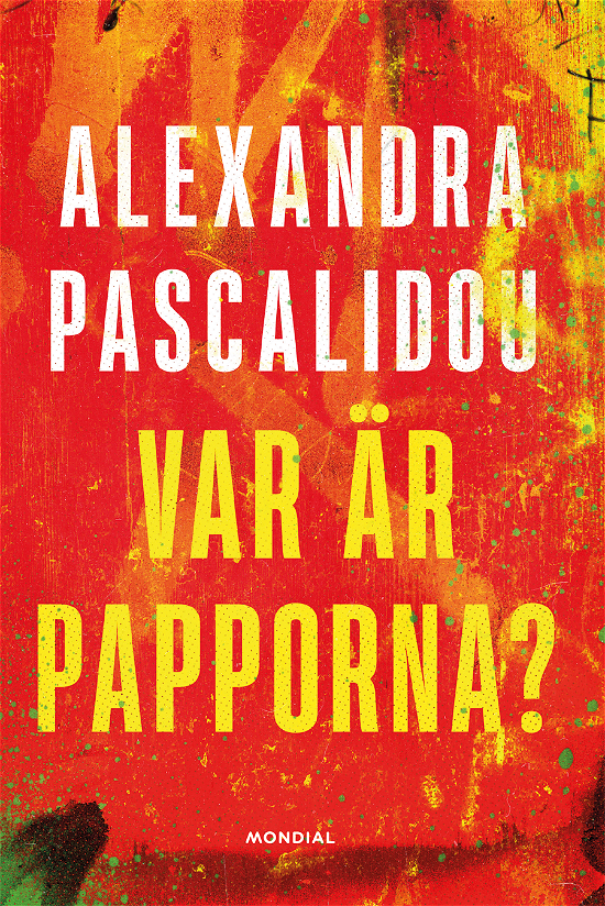 Cover for Alexandra Pascalidou · Var är papporna? (Book) (2024)