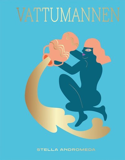 Cover for Stella Andromeda · Vattumannen (Indbundet Bog) (2023)