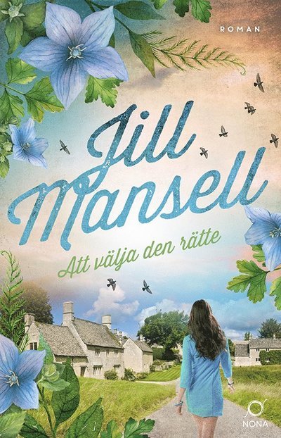 Cover for Jill Mansell · Att välja den rätte (Taschenbuch) (2022)