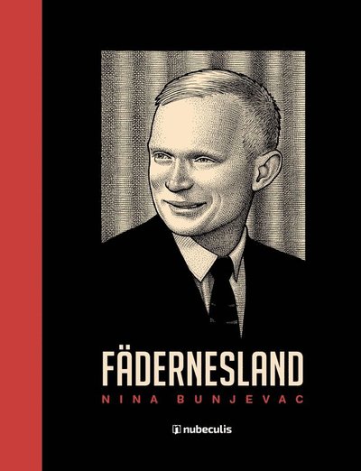 Cover for Nina Bunjevac · Fädernesland (Hardcover Book) (2017)