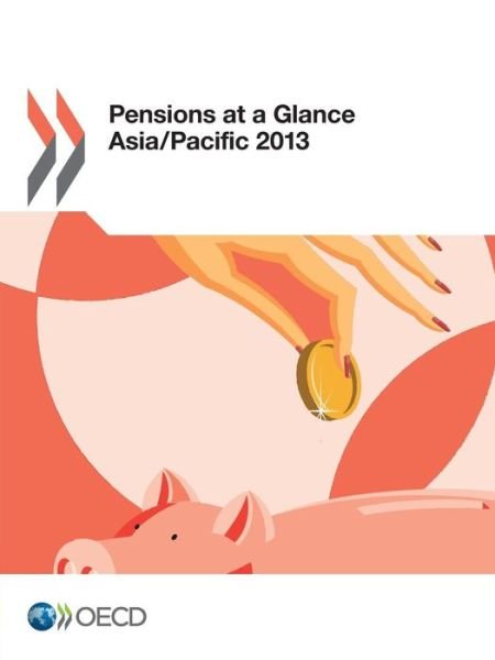 Cover for Oecd Organisation for Economic Co-operation and Development · Pensions at a Glance Asia / Pacific 2013 (Paperback Book) (2013)