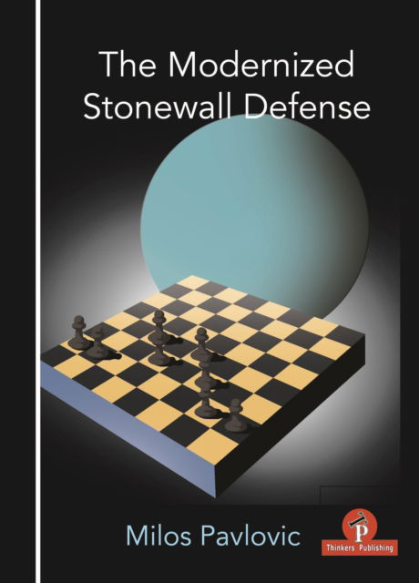 Cover for Milos Pavlovic · The Modernized Stonewall Defense (Paperback Book) (2020)