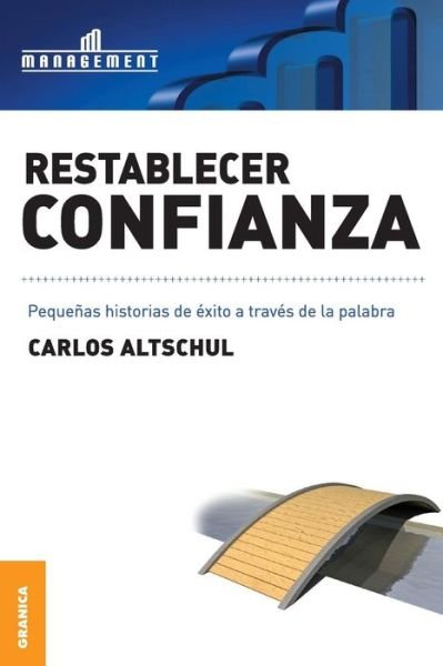 Cover for Carlos Altschul · Restablecer Confianza (Pocketbok) [Spanish edition] (2010)