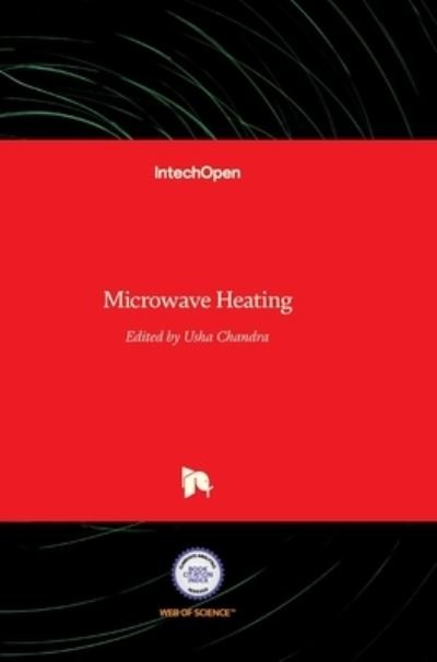 Cover for Usha Chandra · Microwave Heating (Gebundenes Buch) (2011)