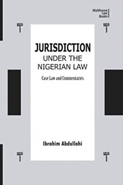 Cover for Ibrahim Abdullahi · Jurisdiction Under Nigerian Law (Taschenbuch) (2020)