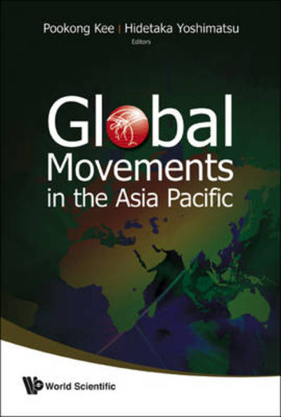 Cover for Pookong Kee · Global Movements In The Asia Pacific (Hardcover Book) (2009)