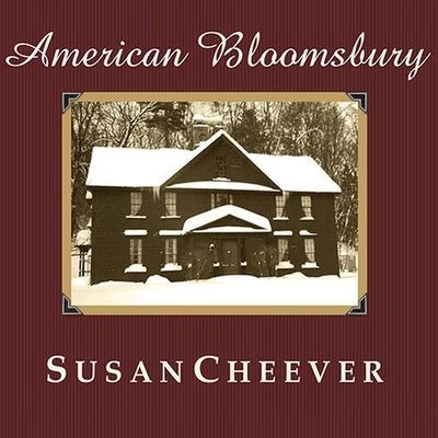 Cover for Susan Cheever · American Bloomsbury (CD) (2007)