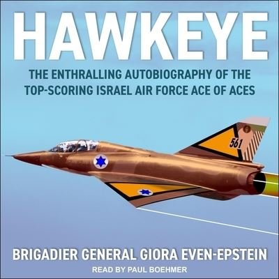 Cover for Brigadier General Giora Even-epstein · Hawkeye (CD) (2021)