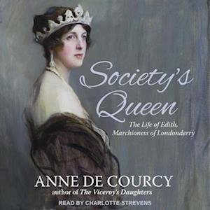 Cover for Anne De Courcy · Society's Queen (CD) (2021)