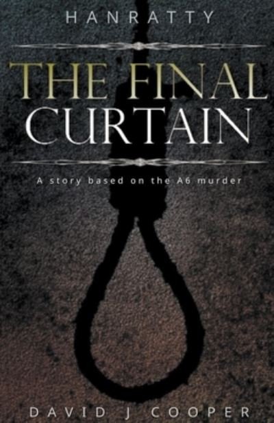 Cover for David J Cooper · Hanratty - The Final Curtain (Paperback Bog) (2021)