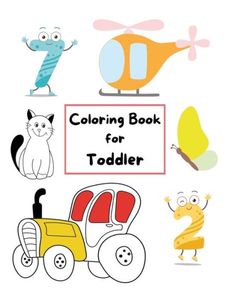 Cover for Anna Books · Coloring Book for Toddler: fun with number, airplane, butterfly &amp; more Illustration (Paperback Book) (2022)