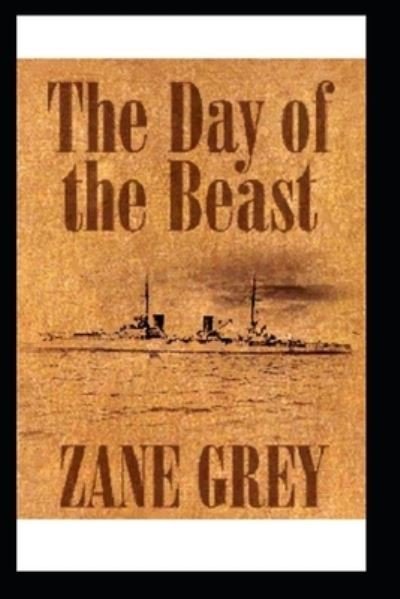 Cover for Zane Grey · The Day of the Beast-Western illustrated edition (Paperback Book) (2021)