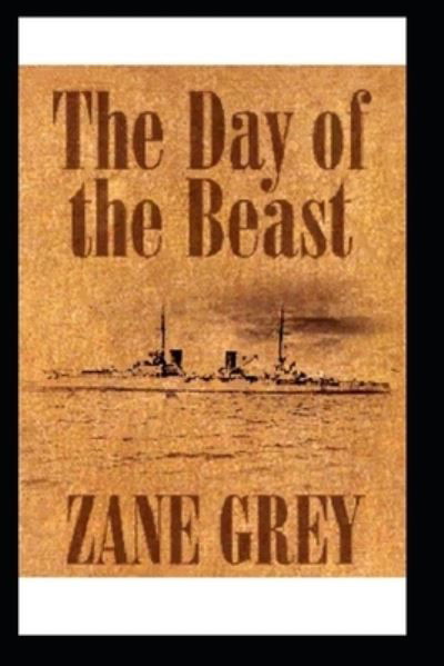 The Day of the Beast-Western illustrated edition - Zane Grey - Książki - Independently Published - 9798462009730 - 22 sierpnia 2021