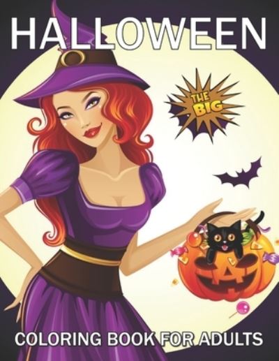 Cover for David Lester · The Big Halloween Coloring Book for Adults: 100 Halloween Coloring Pages (Paperback Book) (2021)