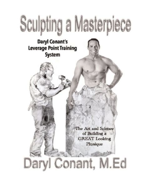 Cover for Daryl Conant M Ed · Sculpting a Masterpiece (Pocketbok) (2020)