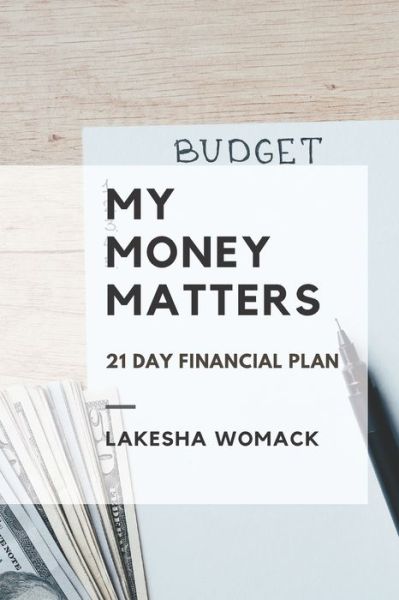 Cover for Lakesha Womack · My Money Matters (Paperback Book) (2020)